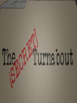 The Secret Turnabout