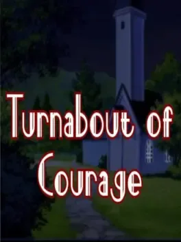 Turnabout of Courage