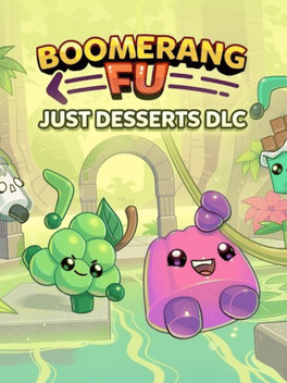 Boomerang Fu: Just Desserts DLC