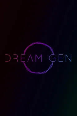 Dream Gen
