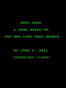 Drug Wars: A Game Based on the New York Drug Market