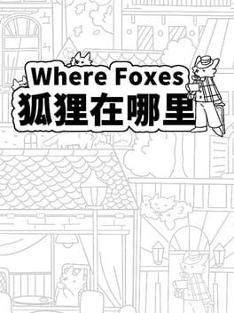 Where Foxes