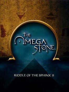 The Omega Stone: Riddle of the Sphinx II