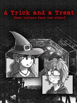 A Trick and a Treat: Dead Letters (And One Other)