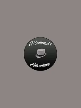 A Gentleman's Adventure