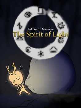 Lukewarm Massacre: The Spirit of Light