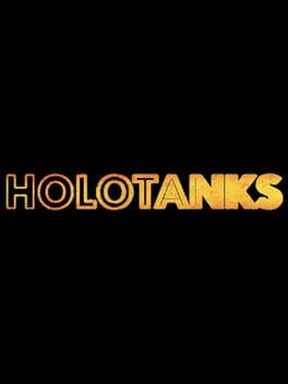 Holotanks