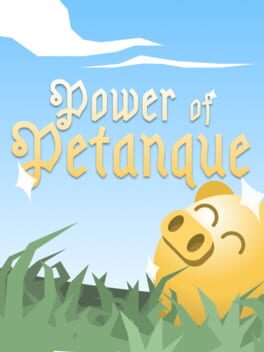 Power of Petanque