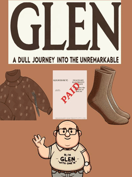 Glen: A Dull Journey into the Unremarkable