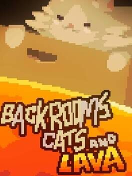 Backrooms Cats and Lava Game Cover Artwork