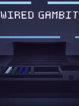 Wired Gambit