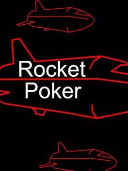 Rocket Poker
