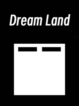 Dream Land