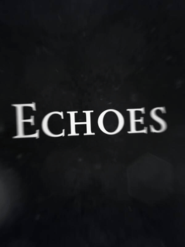 Echoes