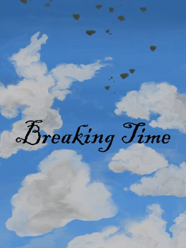 Breaking Time