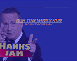 Run Tom Hanks Run