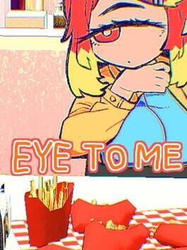 Eye To Me