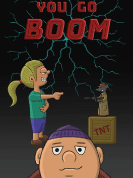 You Go Boom