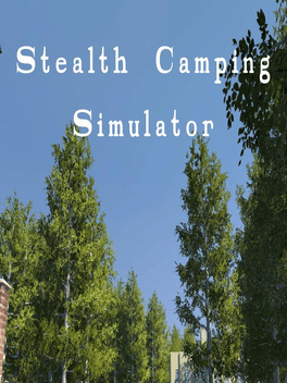 Stealth Camping Simulator