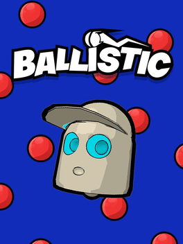 Ballistic