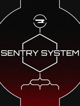 Sentry System
