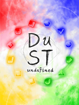 Dust: Undefined