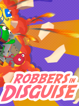 Robbers in Disguise