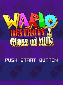 Wario Destroys A Glass of Milk