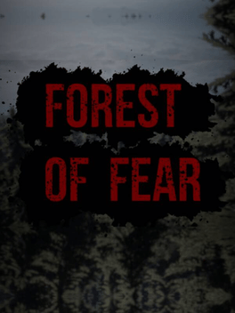 Forest of Fear