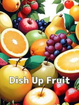 Dish Up Fruit Game Cover Artwork