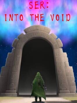 SER: Into The Void