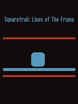 Squaretrail: Lines of The Frame