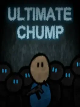 Ultimate Chump