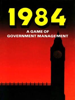 1984: A Game of Government Management