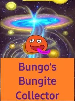 Bungo's Bungite Collector