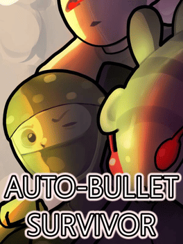 AutoBulletSurvivor