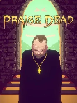 Praise Dead game cover