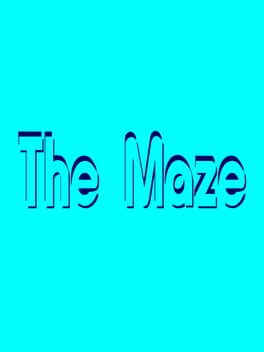 The Maze