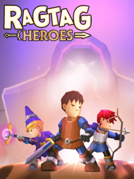 Ragtag Heroes