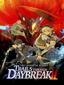 The Legend of Heroes: Trails through Daybreak II Game Cover Artwork