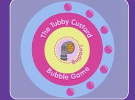 The Tubby Custard Bubble Game