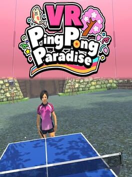 VR Ping Pong Paradise