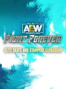 All Elite Wrestling: Fight Forever - Elite Beats and Stampede Expansion image
