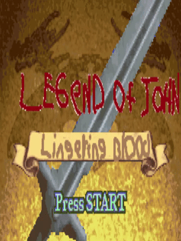 Legend of John: Lingering Blood