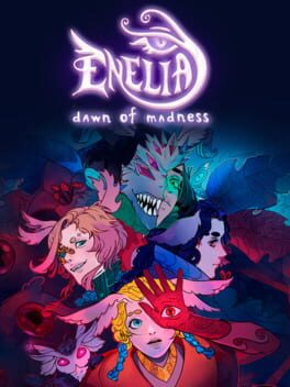 Enelia: Dawn of Madness