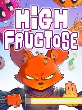 High Fructose