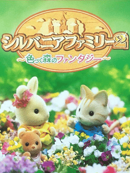 Sylvanian Families 2: Irozuku Mori no Fantasy Cover