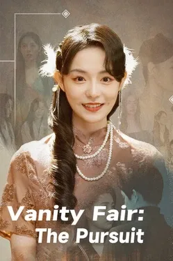 Vanity Fair: The Pursuit image