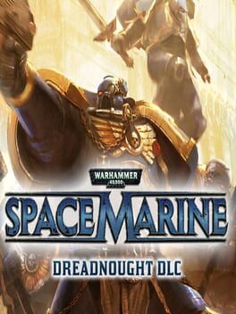 Warhammer 40,000: Space Marine - Dreadnought