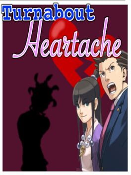 Turnabout Heartache